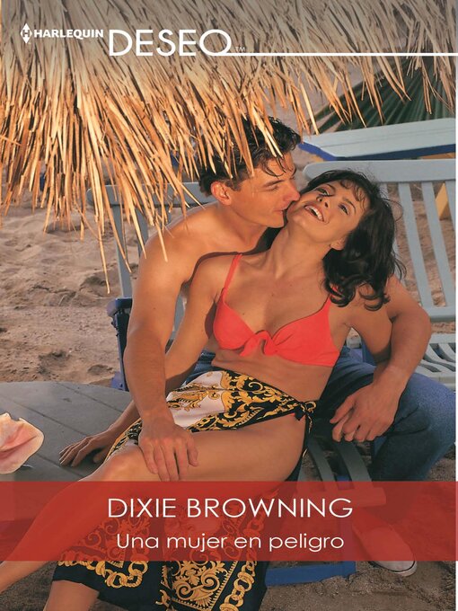 Title details for Una mujer en peligro by Dixie Browning - Available